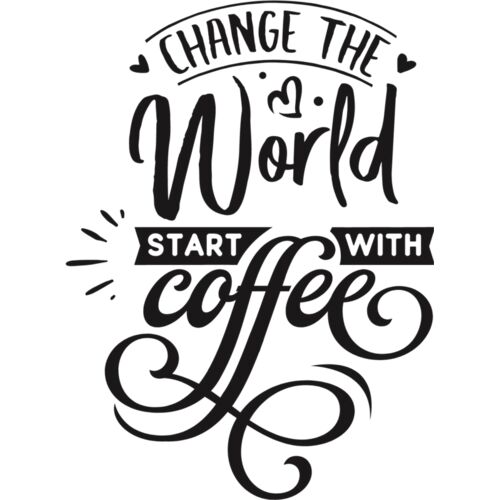 Change the world start with coffee Thumbnail