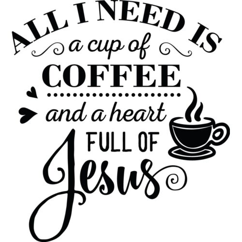 All I need is coffee and Jesus Thumbnail