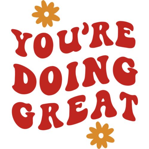 YOU ARE DOING GREAT Thumbnail